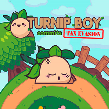 Turnip Boy Commits Tax Evasion