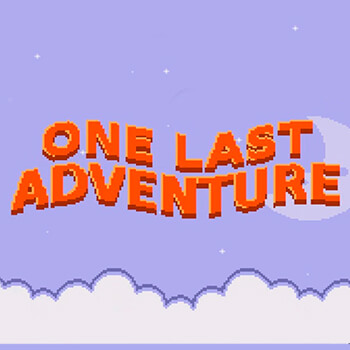 One Last Adventure