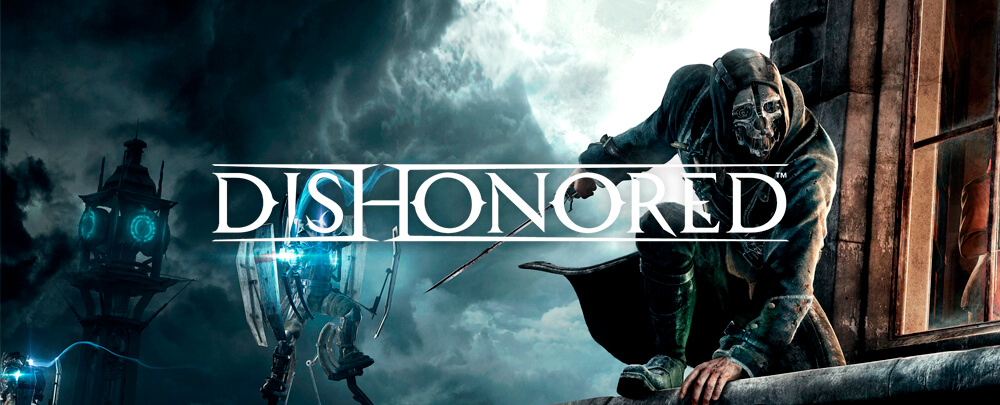 Dishonored