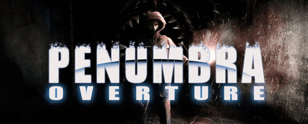 Penumbra: Overture