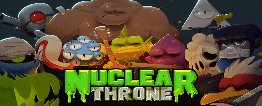 Nuclear Throne